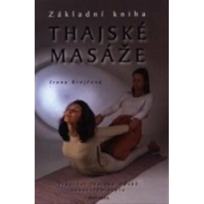Thajské masáže Základní kniha