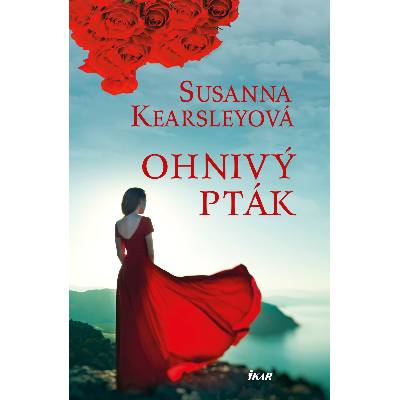Ohnivý pták - Susanna Kearsleyová - e-kniha