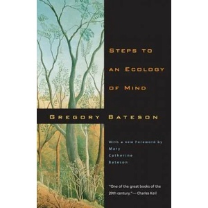 Steps to an Ecology of Mind (2012)