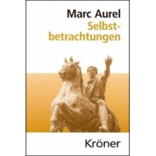 Selbstbetrachtungen Aurel Marc