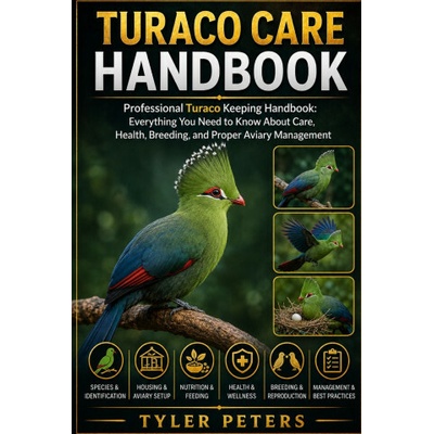 TURACO CARE HANDBOOK