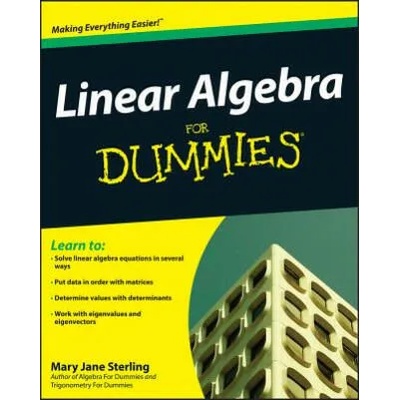 Linear Algebra For Dummies | Mary Jane Sterling