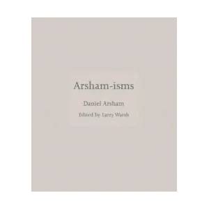 Arsham-isms | Daniel Arsham (ISBN: 9780691217505)