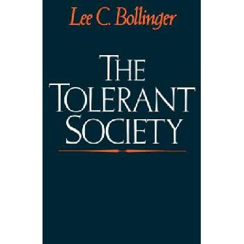 Tolerant Society | Lee C. Bollinger