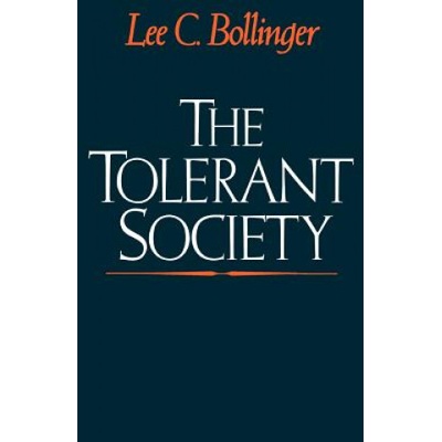 Tolerant Society | Lee C. Bollinger