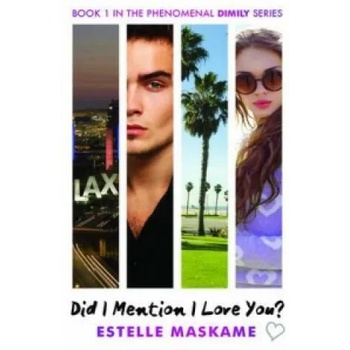 Image 1 of Did I Mention I Love You? | Estelle Maskame