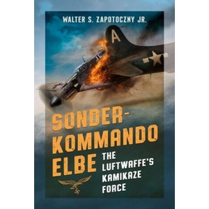 Sonderkommando Elbe | Walter S. Zapotoczny Jr (2026)