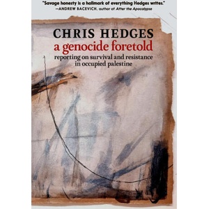 GENOCIDE FORETOLD | HEDGES CHRIS (ISBN: 9781644214855)