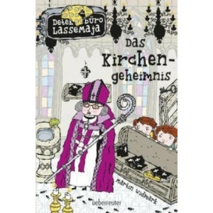 Detektivbüro LasseMaja - Das Kirchengeheimnis | Martin Widmark, Maike Dörries, Helena Willis (ISBN: 9783764150242)