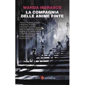 compagnia delle anime finte | Wanda Marasco (2019)