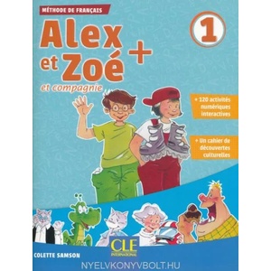 Alex et Zoe plus 1 Podręcznik + CD | Samson Colette (ISBN: 9782090383461)
