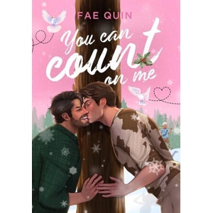 You Can Count On Me | Fae Quin (2022)