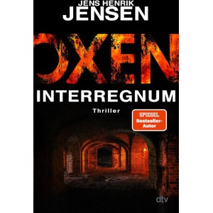 Oxen. Interregnum | Gabriele Haefs, Christel Hildebrandt (ISBN: 9783423264464)
