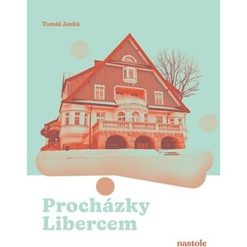 Procházky Libercem