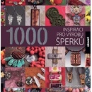 1000 inspirací pro výrobu šperků