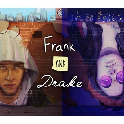 Frank and Drake