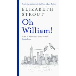 Oh William! | Elizabeth Strout (ISBN: 9780241508176)