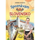 Spoznávam Slovensko