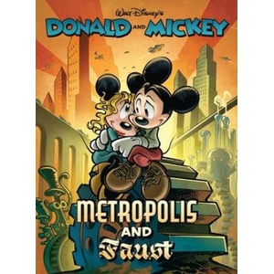 Walt Disney's Donald and Mickey in Metropolis and Faust (2024)