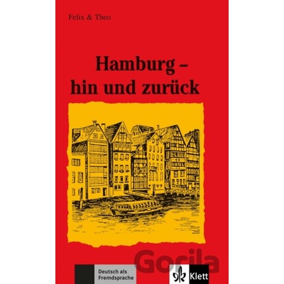 Hamburg - hin und zurück - Klett