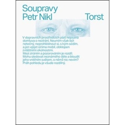 Soupravy - Psané obrazy - Petr Nikl