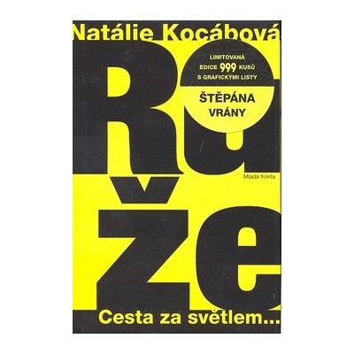 Růže 249,- MF Kocábová, Natálie