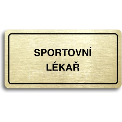 ACCEPT Piktogram SPORTOVNÍ LÉKAŘ - zlatá tabulka - černý tisk