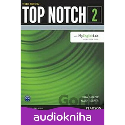 Top Notch 2 - Audio - M. Joan Saslow