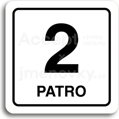 ACCEPT Piktogram 2 patro - bílá tabulka - černý tisk