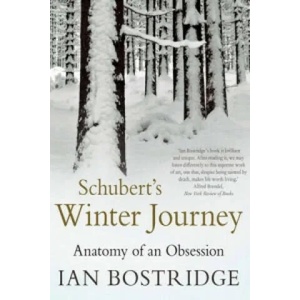 Schubert's Winter Journey | Ian Bostridge (2015)