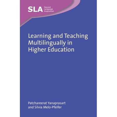 Learning and Teaching Multilingually in Higher Education
