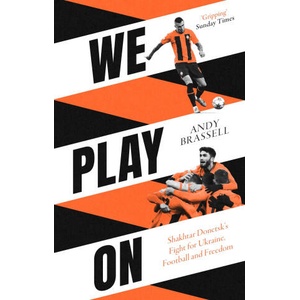 We Play On | Andy Brassell (2024)