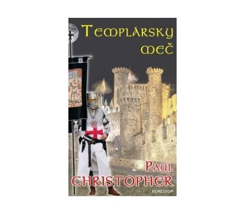 Templársky meč - Paul Christopher