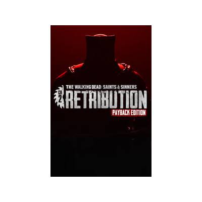 The Walking Dead: Saints & Sinners - Chapter 2: Retribution (Payback Edition Upgrade)