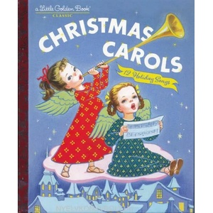 Christmas Carols | Golden Books, Corinne Malvern (ISBN: 9781524771751)
