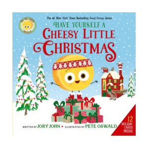 The Big Cheese Presents: Have Yourself a Cheesy Little Christmas | Pete Oswald (ISBN: 9780063437869)