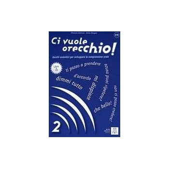 CI VUOLE ORECCHIO 2 LIBRO+CD