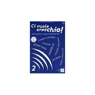CI VUOLE ORECCHIO 2 LIBRO+CD