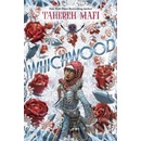 Whichwood Tahereh Mafi