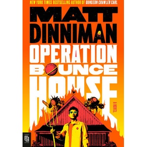 Operation Bounce House | Matt Dinniman (2026)