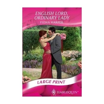 English Lord, Ordinary Lady Harper Fiona
