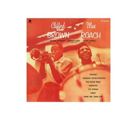 Clifford Brown Max Roach
