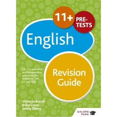 "11+ English Revision Guide" - "For 11+, pre-test and independent school exams including CEM, GL and ISEB" ("Cross Erika")(Paperback / softback)