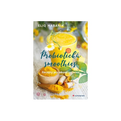 Probiotická smoothies - Eliq Maranik