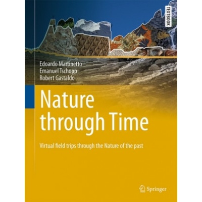 Nature through Time | Edoardo Martinetto, Emanuel Tschopp, Robert Gastaldo