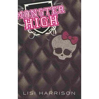 Monster High vol. 1 - Harrison, L.