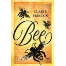 Bee - Claire Preston