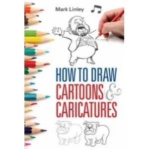 How To Draw Cartoons and Caricatures (2013)