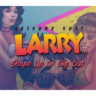 Leisure Suit Larry 6 - Shape Up Or Slip Out