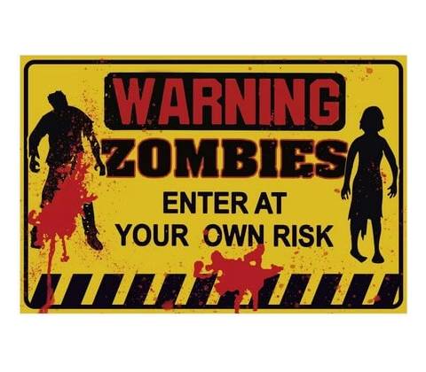 Ceduľa Warning - Zombies